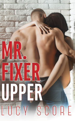 Mr. Fixer Upper - Score, Lucy