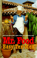 Mr. Food Easy Tex-Mex - Ginsburg, Art
