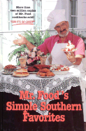 Mr. Food's Simple Southern Favorites