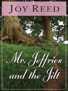 MR Jeffries and the Jilt - Reed, Joy