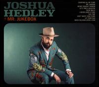Mr. Jukebox - Joshua Hedley