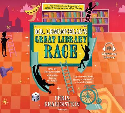 Mr. Lemoncello's Great Library Race - Grabenstein, Chris (Read by), and Bernstein, Jesse (Read by)