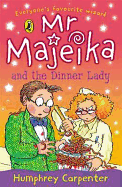 Mr. Majeika and the Dinner Lady