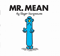 Mr. Mean