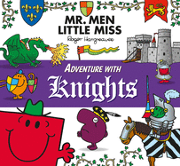 Mr. Men Little Miss: Adventure with Knights