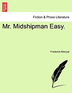 Mr. Midshipman Easy.