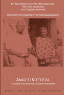 Mr. Myombekere and His Wife Bugonoka, Their Son Ntulanalwo and Daughter Bulihwali