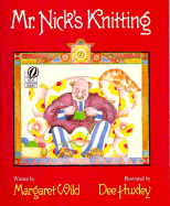 Mr. Nick's Knitting - Wild, Margaret