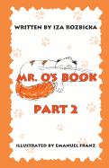 Mr. O's Book: Part 2