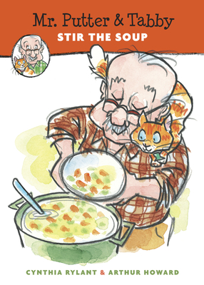 Mr. Putter & Tabby Stir the Soup - Rylant, Cynthia