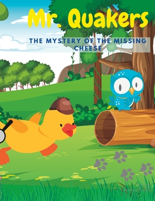 Mr. Quakers and the Mystery of the Missing Cheese - B, Eddie