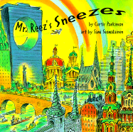 Mr. Reez's Sneezes - Parkinson, Curtis