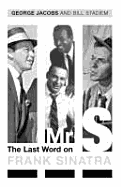 Mr S: The Last Word on Frank Sinatra