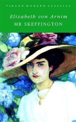 Mr Skeffington: A Virago Modern Classic - von Arnim, Elizabeth