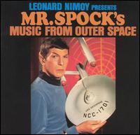 Mr. Spock's Music from Outer Space - Leonard Nimoy