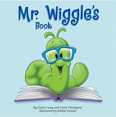 Mr. Wiggle's Book - Craig, Paula, and Thompson, Carol, and McGraw-Hill (Creator)