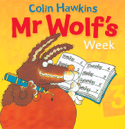 Mr. Wolf's Week - Hawkins, Colin