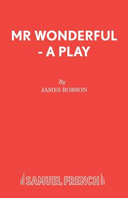 Mr Wonderful - Robson, James