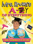 Mrs Brown's a To Y of Everything