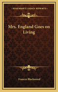 Mrs. England Goes on Living