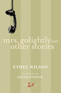 Mrs Golightly and other stories.