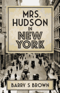 Mrs. Hudson in New York