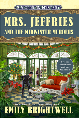 Mrs. Jeffries and the Midwinter Murders - Brightwell, Emily
