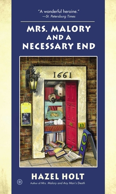 Mrs. Malory and a Necessary End - Holt, Hazel