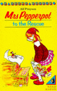 Mrs. Pepperpot to the Rescue: And Other Stories - Proysen, Alf