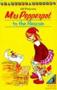 Mrs. Pepperpot to the Rescue: And Other Stories - Proysen, Alf, and Helweg, Marianne (Translated by)