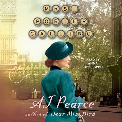 Mrs. Porter Calling - Pearce, A J, and Popplewell, Anna (Read by)