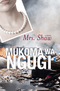 Mrs. Shaw: A Novel