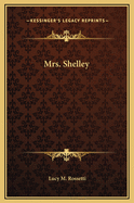 Mrs. Shelley