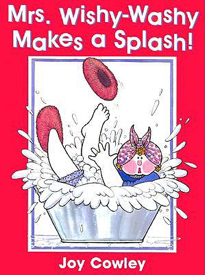Mrs. Wishy-Washy Makes a Splash - Cowley, Joy