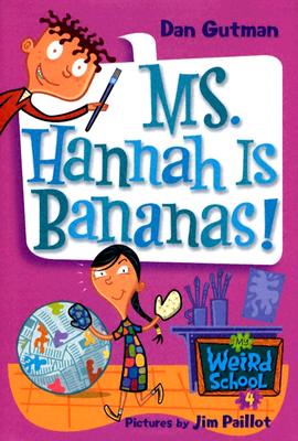 Ms. Hannah Is Bananas! - Gutman, Dan