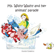 Ms. Wishy-Washy and Her Animals' Parade