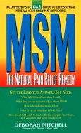 Msm:: The Natural Pain Relief Remedy