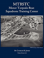 Mtbstc: Motor Torpedo Boat Squadrons Center
