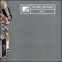MTV the First 1000 Years: Rock - Various Artists