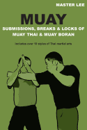 Muay Submissions