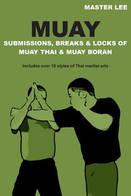 Muay Submissions - Lee, Master