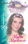 Much ADO about Matchmaking