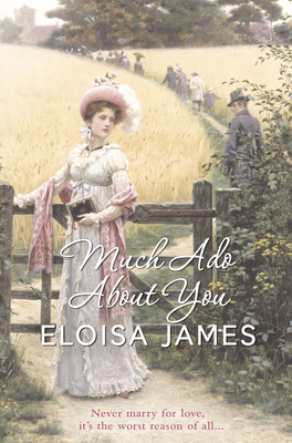 Much Ado About You - James, Eloisa