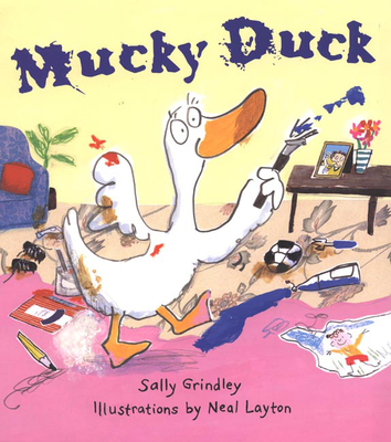 Mucky Duck - Grindley, Sally