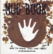 Mud Book - Cage, John, and Russell, John (Foreword by), and Long, Lois