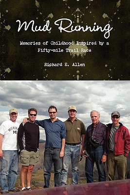 Mud Running - Allen, Richard, PhD