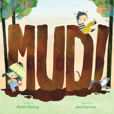 Mud! - Bailey, Annie