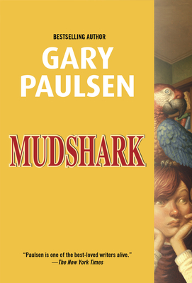 Mudshark - Paulsen, Gary
