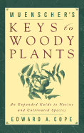 Muenscher's Keys to Woody Plants