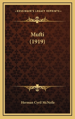 Mufti (1919) - McNeile, Herman Cyril